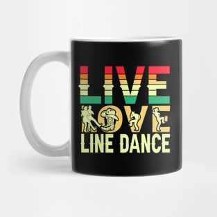Live Love Line Dance Mug